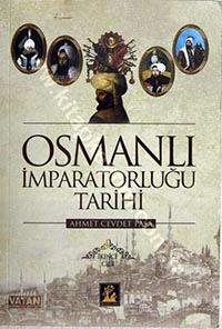 Osmanlı İmparatorluğu Tarihi / Ahmet Cevdet Paşa - Epub, E-book İndir